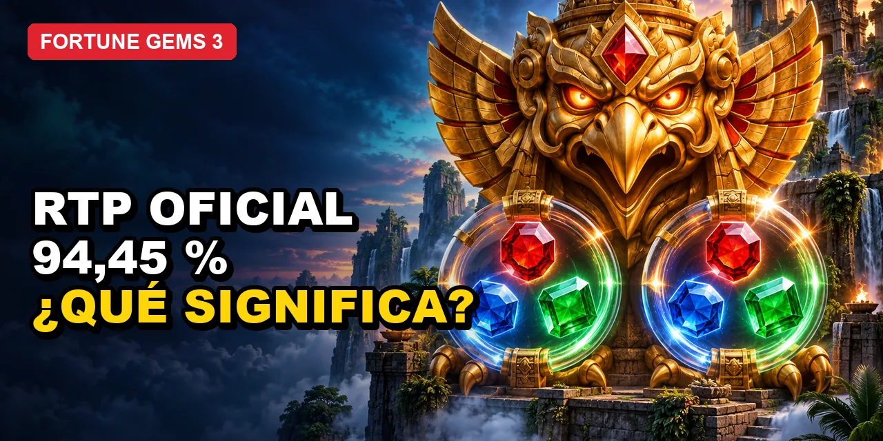Fortune Gems 3 RTP: porcentaje de retorno al jugador