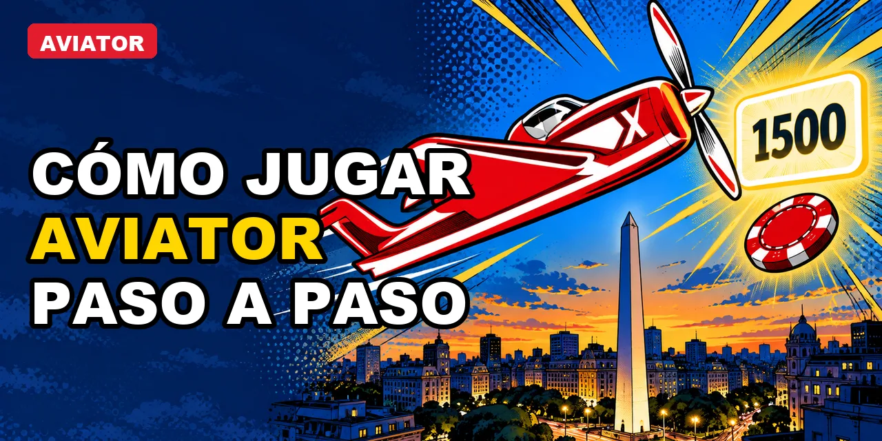 Aviator en Argentina: primera partida paso a paso