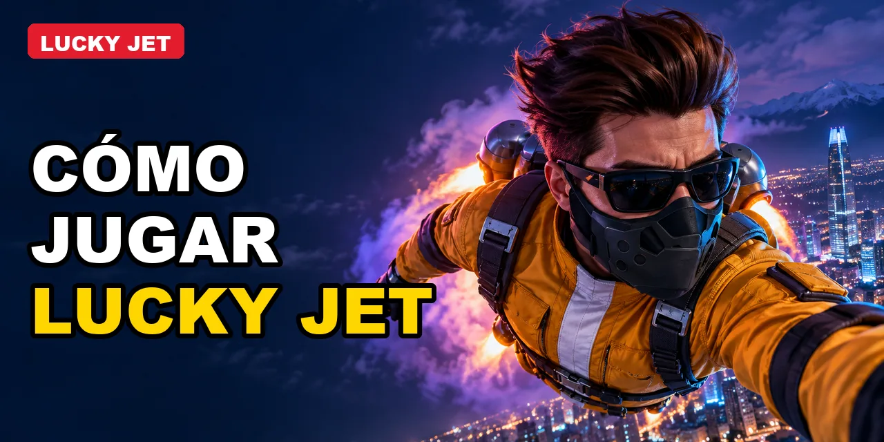 Cómo jugar Lucky Jet en Chile: guía