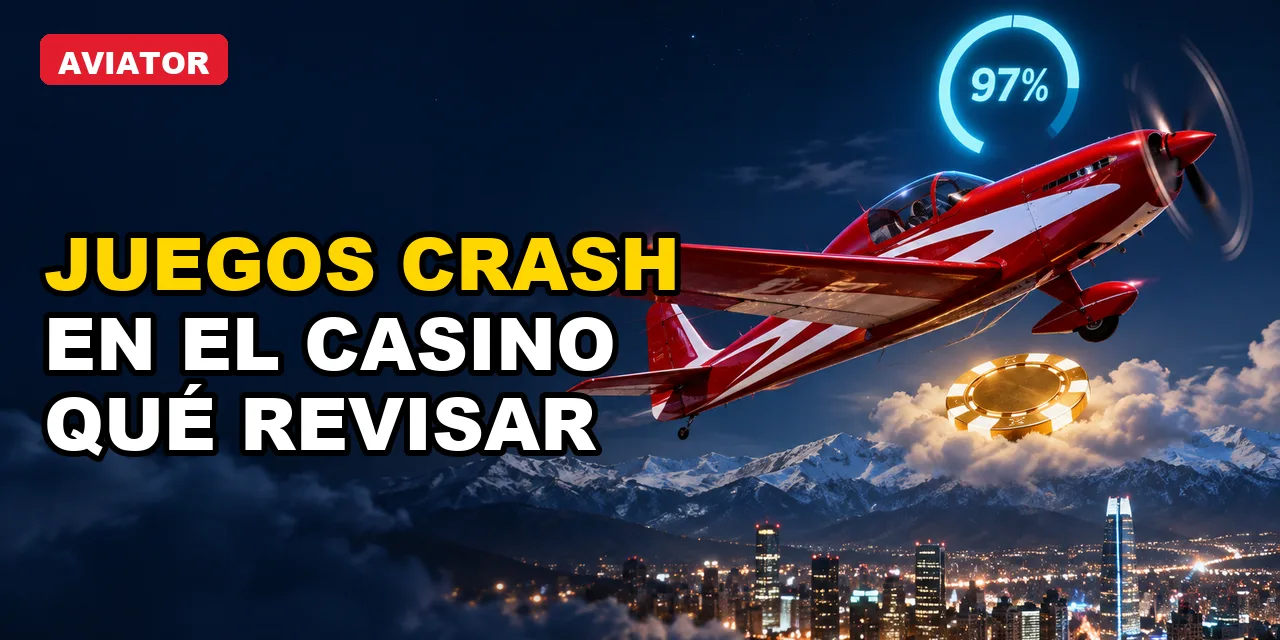 Juegos crash en casinos online: cómo funcionan y qué debes revisar