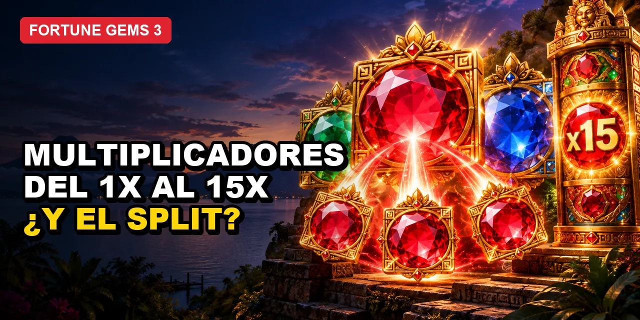 Fortune Gems 3 en Guatemala: multiplicadores y Split