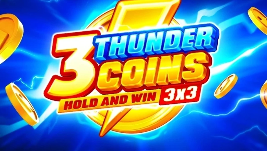 Banner de 3 Thunder Coins: Hold and Win, tragamonedas de Playson disponible en 1win