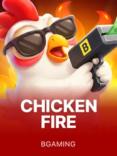 Chicken Fire