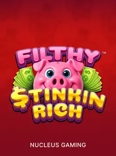 Capa de Filthy Stinkin Rich, slot da Nucleus Gaming disponível na 1win
