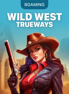 Wild West TRUEWAYS, tragamonedas de BGaming en 1win Chile
